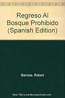 Regreso Al Bosque Prohibido 9500723069 Book Cover