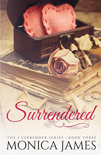 Surrendered (I Surrender Series)