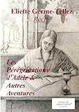  Les pérégrinations d\'Adèle et autres aventures