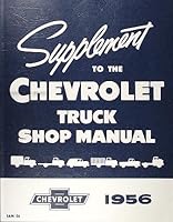 1956 Chevrolet Pickup & Truck Repair Shop Manual Reprint Supplement B00435N81G Book Cover
