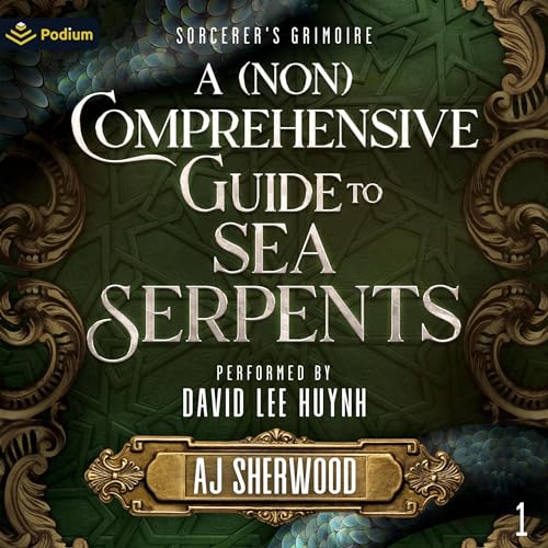 Page de couverture de A (Non) Comprehensive Guide to Sea Serpents