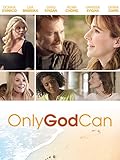 Only God Can