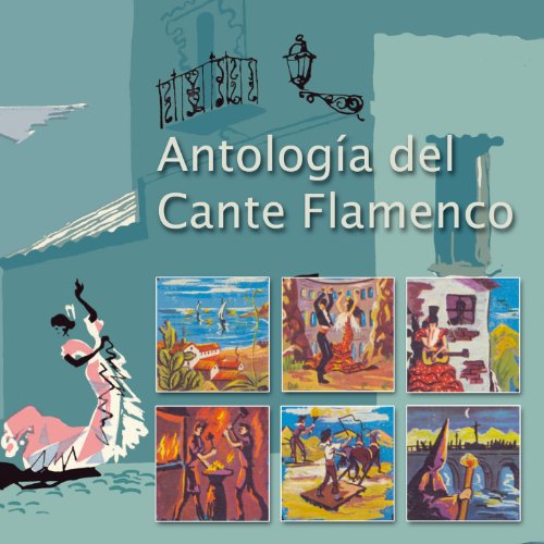 Antologa del Cante Flamenco