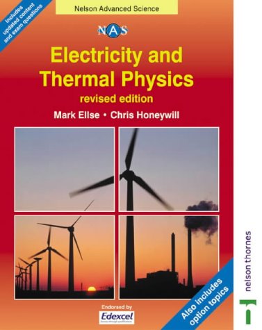 Electricity and Thermal Physics (Nelson Advanced Science)