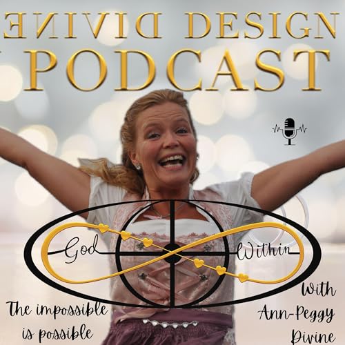 『Divine Design Podcast - Unfolding Heaven on Earth through YOU』のカバーアート