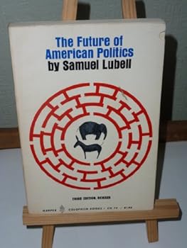 Future of American Politics