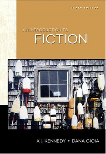 Introduction to Fiction, An (10th Edition)
