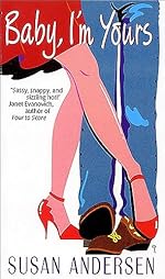 Baby, I'm Yours (Avon Light Contemporary Romances)