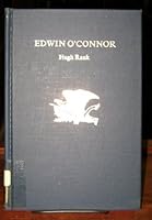 Edwin O'Connor (Twayne's United States authors series) 0805705554 Book Cover