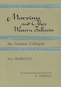 Hardcover Marxism and Other Western Fallacies: An Islamic Critique (Contemporary Islamic Thought, Persian Series) Book
