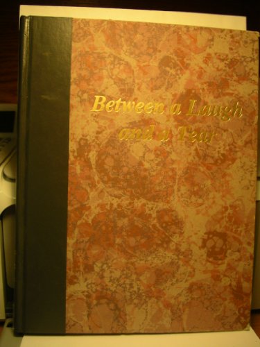 Between a laugh and a tear 1561670294 Book Cover