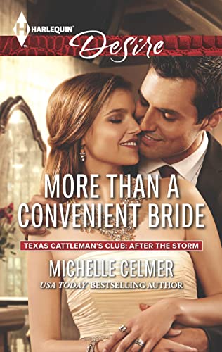 More Than a Convenient Bride (Texas Cattleman's Club: After the Storm Book 6)
