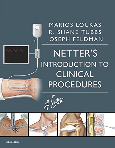 Netter’s Introduction to Clinical Procedures (Netter Clinical Science)