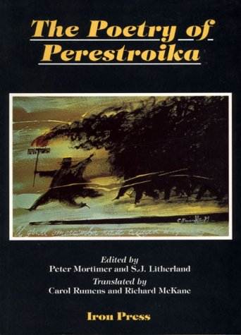 The Poetry of Perestroika