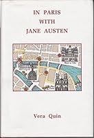 In Paris with Jane Austen: Three Literary Walks 1902918223 Book Cover