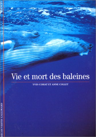 Télécharger Vie et mort des baleines PDF Ebook En Ligne