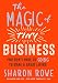 The Magic of Tiny Business: You Don't Have to Go Big to Make a Great Living