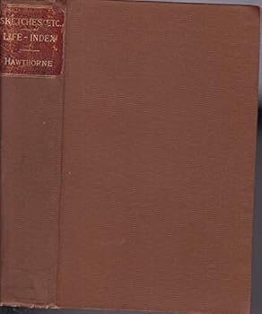 Hardcover Tales, Sketches. and Other Papers with a Biographical Sketch by George Parsons Lathrop Book