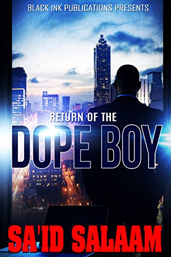 The Return Of The Dope Boy