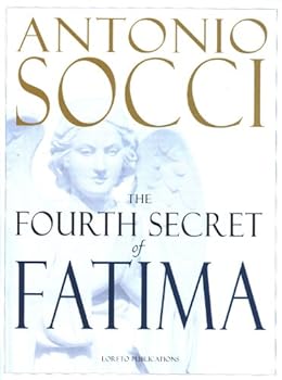 Paperback The Fourth Secret of Fatima Book