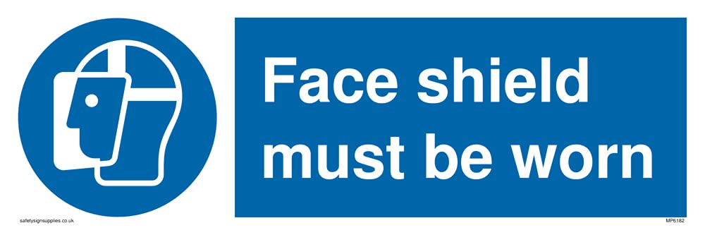 Pack of five - Face sheild must be worn Sign - 300x100mm - L31