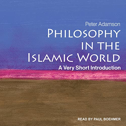 Philosophy in the Islamic World by Peter Adamson episode artwork