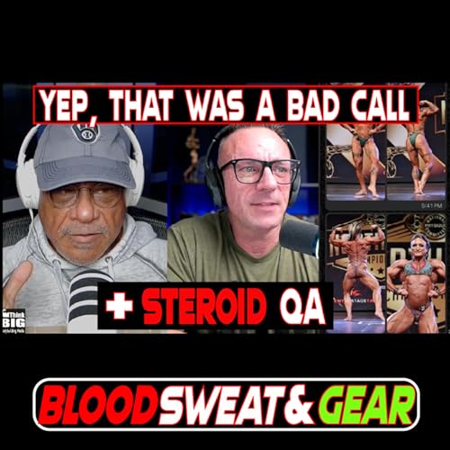 Blood Sweat & Gear 325 Do Judges Really Get It Right? + NPP V Tren For Gains