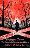  Divergent Terror: At the Crossroads of Queerness and Horror (English Edition)