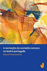 Capa de A recriação da comédia romana no teatro português