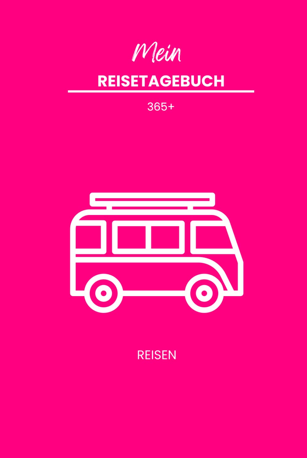 Mein Reisetagebuch 365+: Persönliches Journal für Erwachsene: Raum für Reflexion, Notizen, Gedanken und Persönlichkeitsentwicklung (A5, liniert)