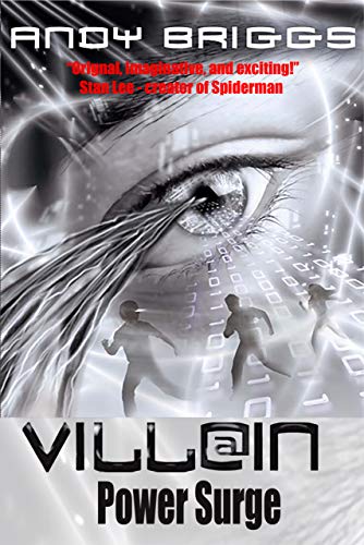 VILLAIN 3 - POWER SURGE: a superpowered adventure (VILLAIN.NET) by [Andy Briggs]
