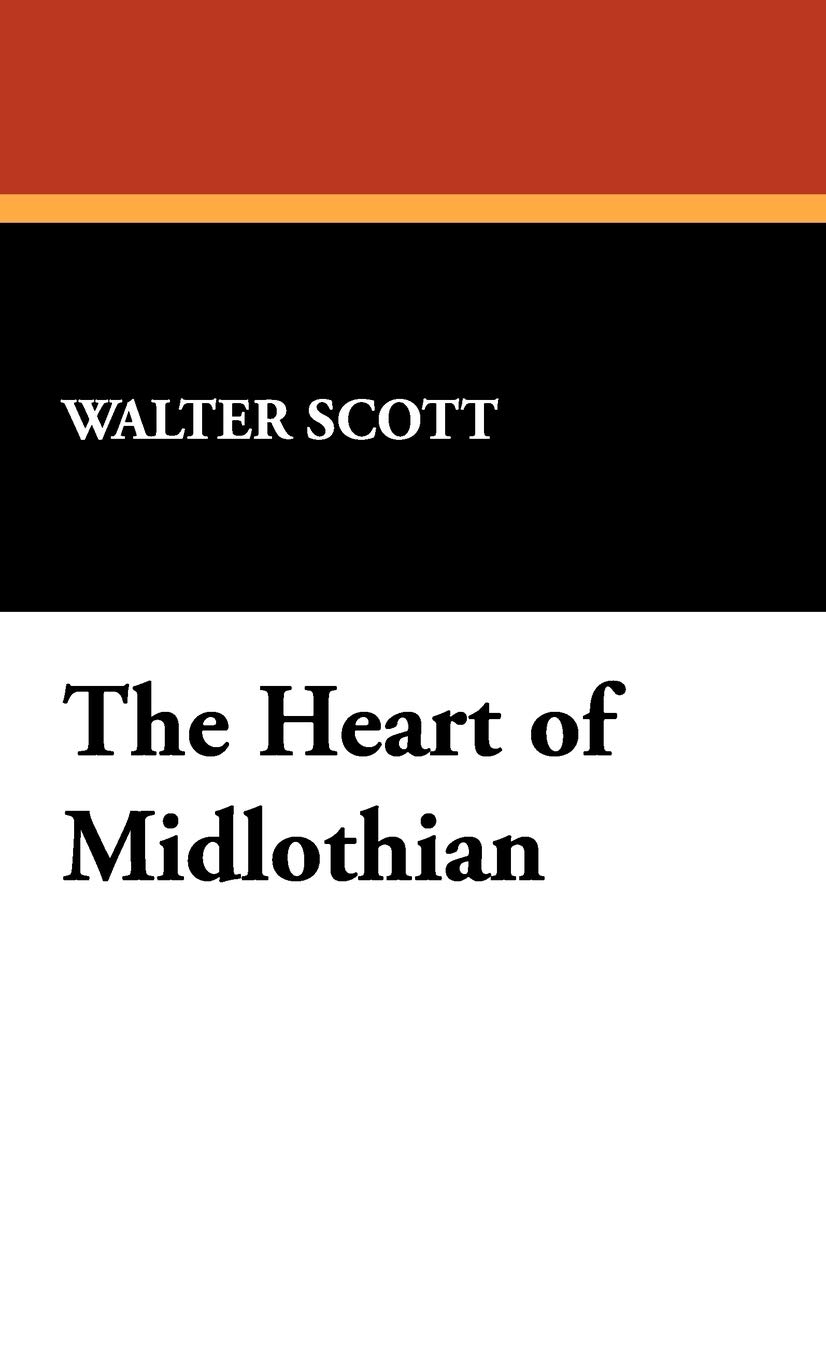 The Heart of Midlothian