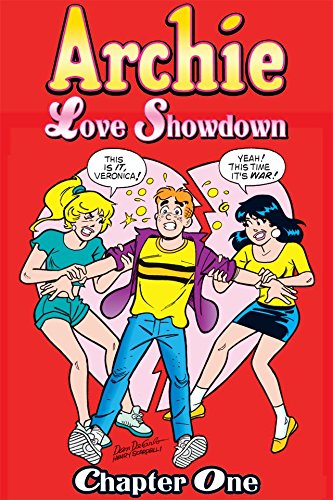 Amazon Com Archie Love Showdown Chapter 1 Ebook Parent Dan Golliher Bill Gladir George Decarlo Dan Parent Dan Goldberg Stan Crane Doug Kindle Store