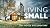 Living Small - Tiny House Documentary