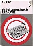philips ee 2003  PHILIPS Anleitungsbuch Elektronik-Erstkontakt EE 2040