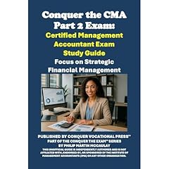Conquer the CMA Part 2 Exam: Certified Management Accountant Exam Study Guide Audiolibro Por Philip Martin McCaulay arte de portada