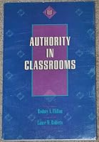 Authority in Classrooms 0130529451 Book Cover
