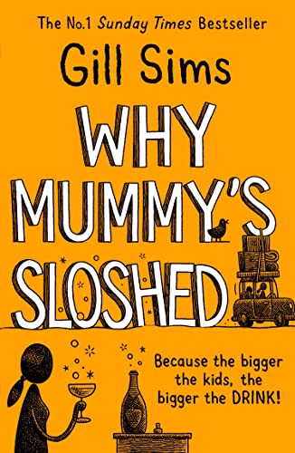 Why Mummy’s Sloshed: The Bigger the Kids, the Bigger the Drink