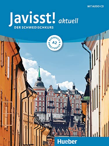 Preisvergleich Produktbild Javisst! aktuell A2: Der Schwedischkurs / Kursbuch + Arbeitsbuch + Audio-CD