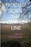 centri lino schemi  Proceed Down The Centre Line