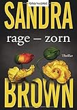 sandra brown rage  Rage - Zorn: Roman