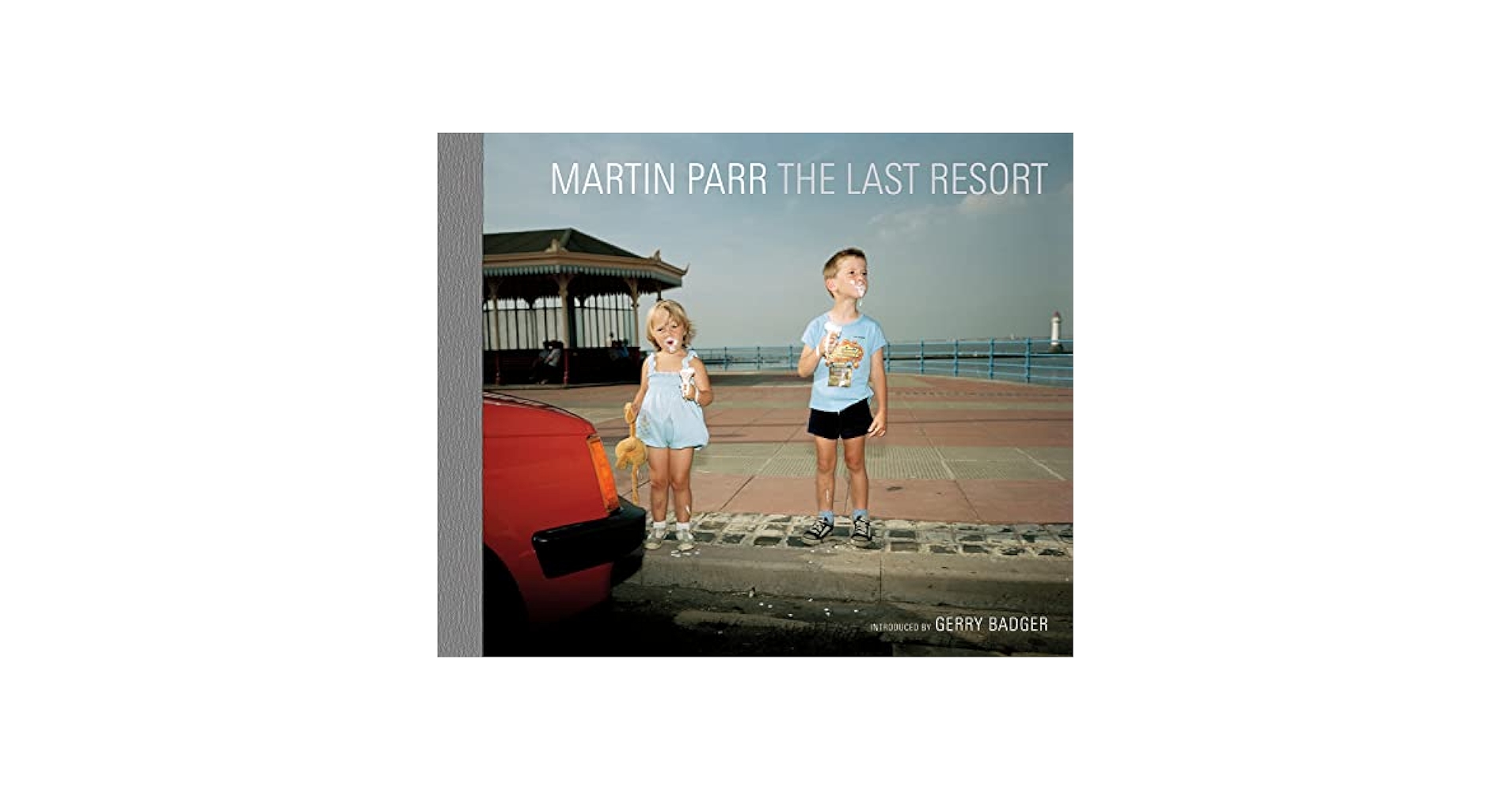 マーティン・パー/ Martin Parr 「The Last Resort」 The Last Resort: Parr, Martin: 9781904587798: Amazon.com: Books