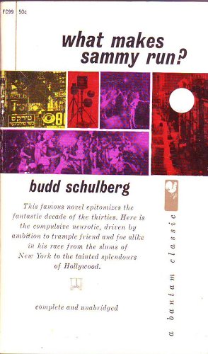 What Makes Sammy Run? (A Bantam Classic) B000EE1DSU Book Cover