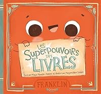 LES SUPERPOUVOIRS DES LIVRES 292525604X Book Cover