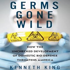 Germs Gone Wild Audiolibro Por Kenneth King arte de portada