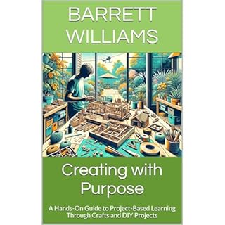 Creating with Purpose Audiobook By Barrett Williams cover art