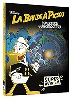LA BANDE À PICSOU - Super Aventure - Le trésor de l'Atlantide (tome 2) - Disney 2017046132 Book Cover