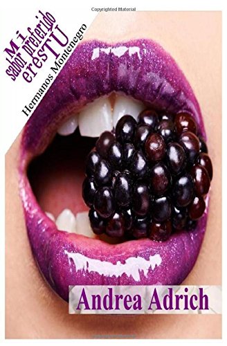 Mi sabor preferido eres tu.