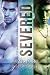 Severed: Alien Mate Index Book 4: (Alien Warrior BBW I/R Science Fiction Paranormal Romance) (The Alien Mate Index)