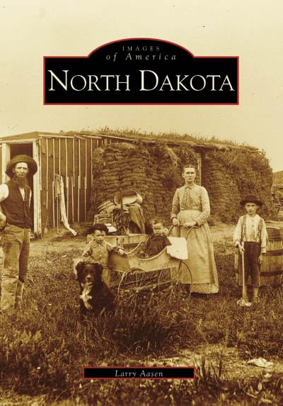 North Dakota (ND) (Images of America)